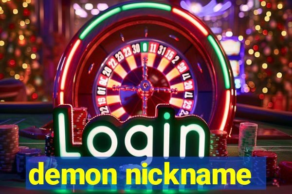 demon nickname