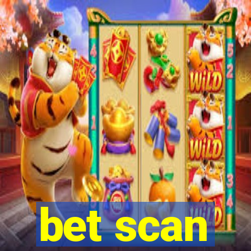 bet scan