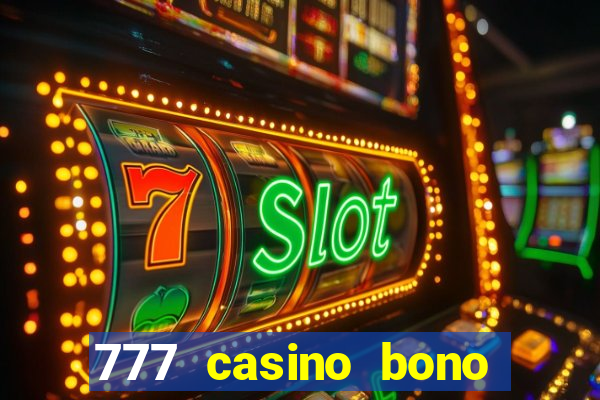 777 casino bono sin deposito