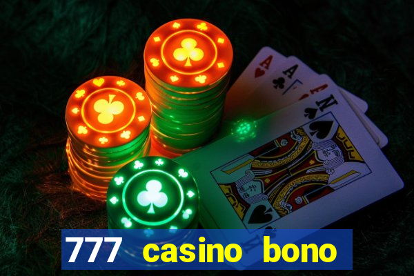 777 casino bono sin deposito