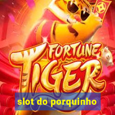 slot do porquinho