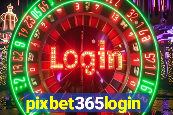 pixbet365login