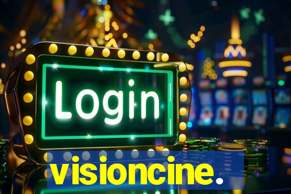 visioncine.