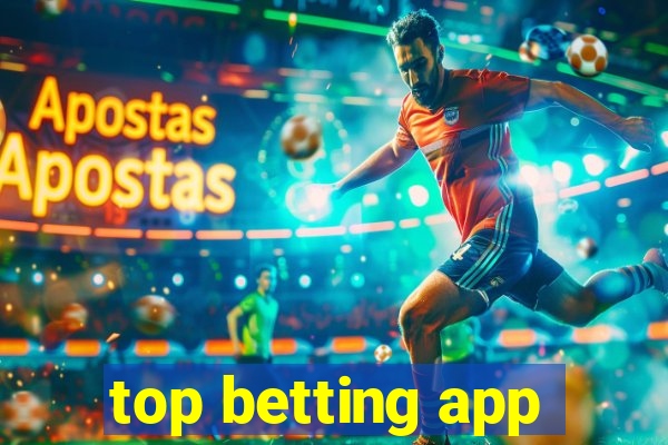 top betting app