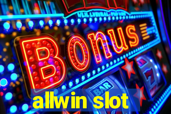 allwin slot