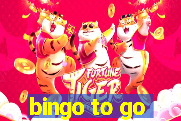 bingo to go