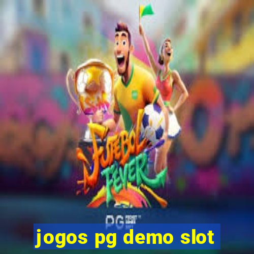 jogos pg demo slot