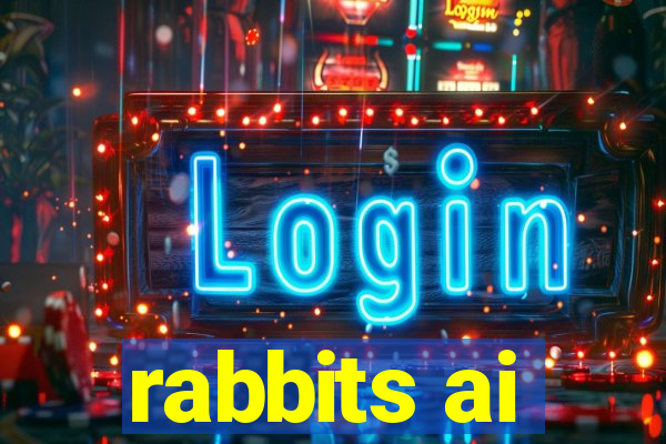 rabbits ai