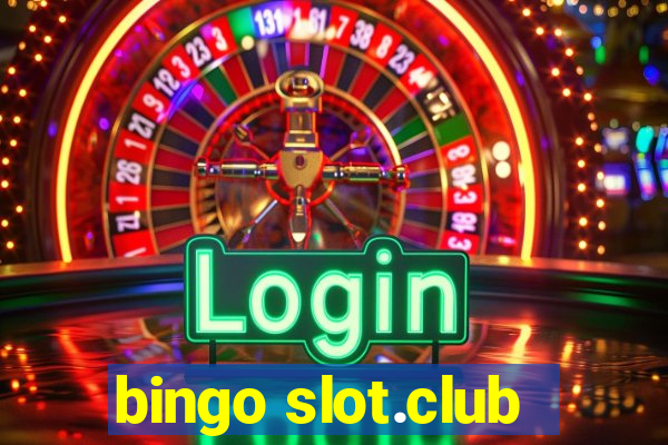 bingo slot.club