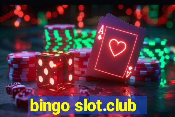 bingo slot.club