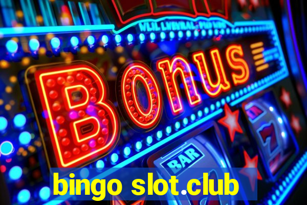 bingo slot.club