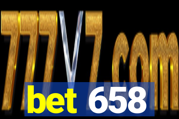 bet 658