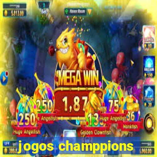 jogos champpions