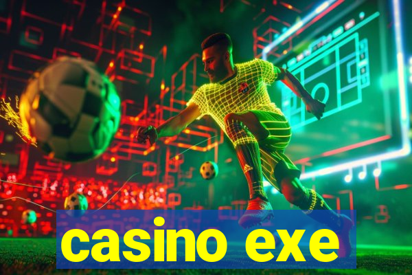 casino exe