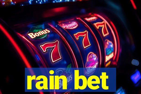 rain bet