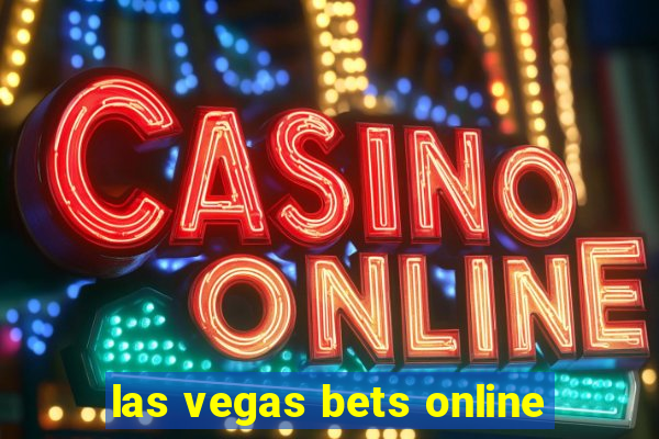 las vegas bets online