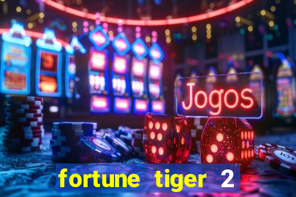 fortune tiger 2 revenge demo