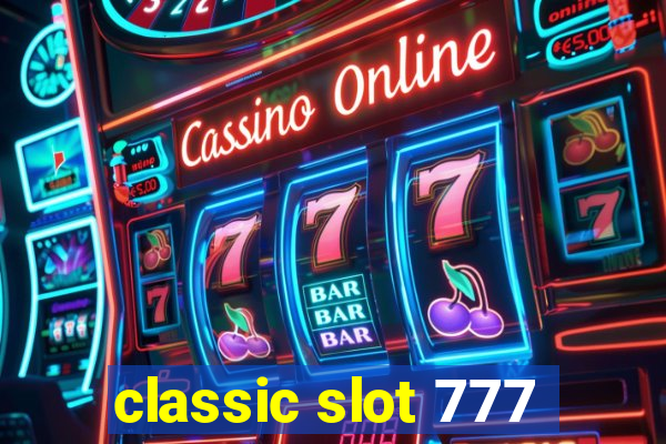 classic slot 777