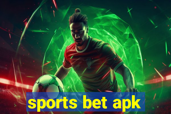 sports bet apk