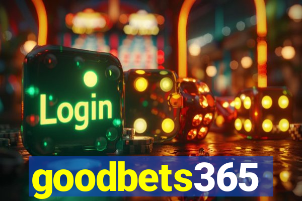 goodbets365