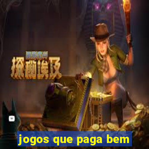 jogos que paga bem