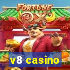 v8 casino