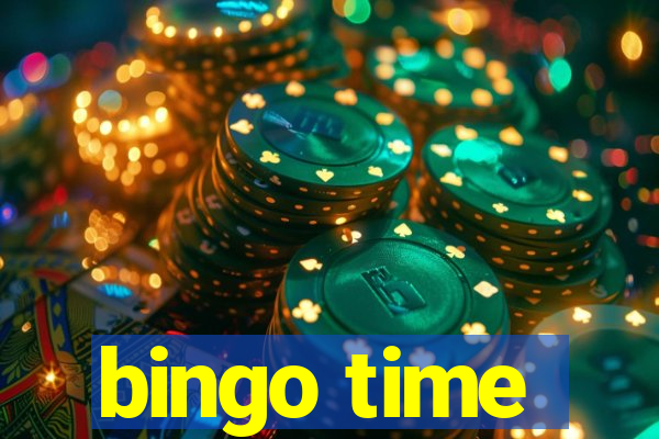 bingo time