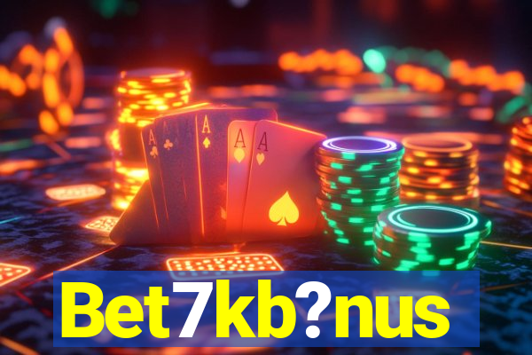 Bet7kb?nus