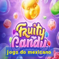 jogo do mexicano