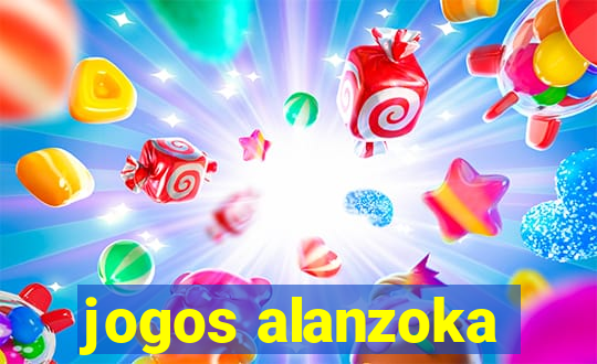 jogos alanzoka