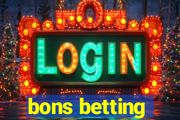 bons betting