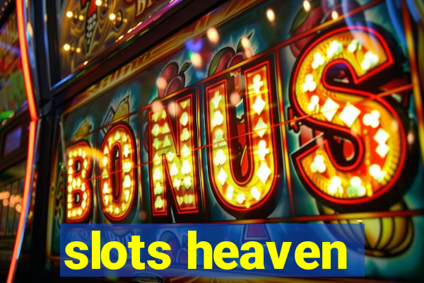 slots heaven