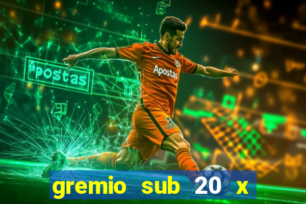 gremio sub 20 x internacional sub 20