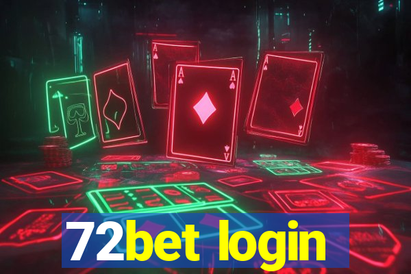 72bet login