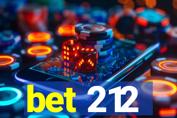 bet 212