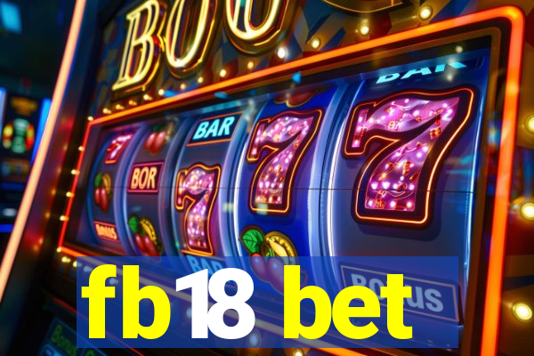 fb18 bet