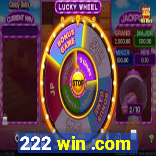 222 win .com