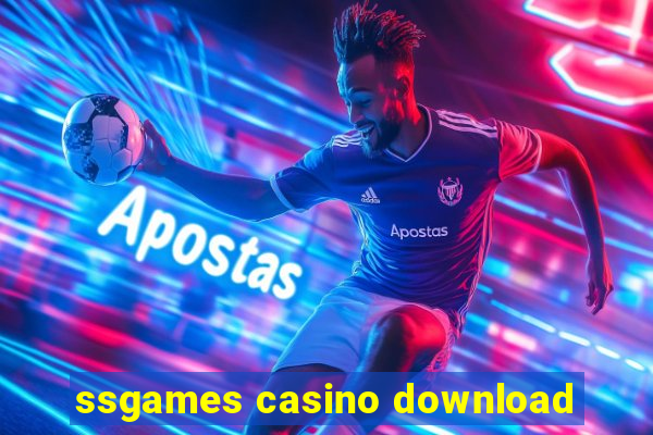 ssgames casino download