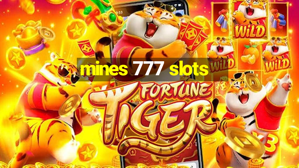 mines 777 slots