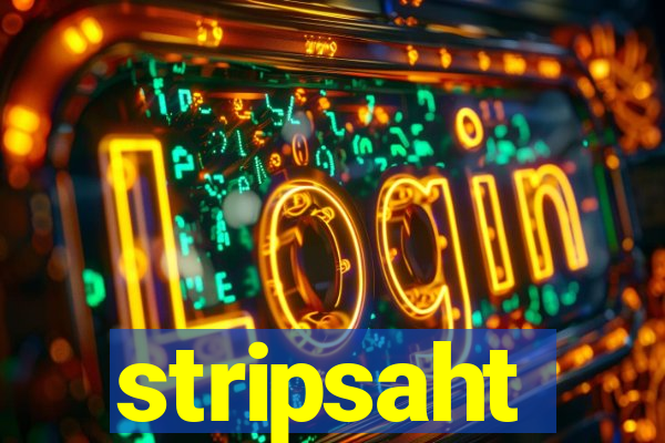 stripsaht