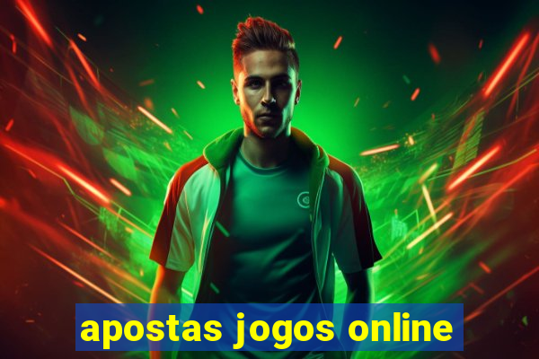 apostas jogos online