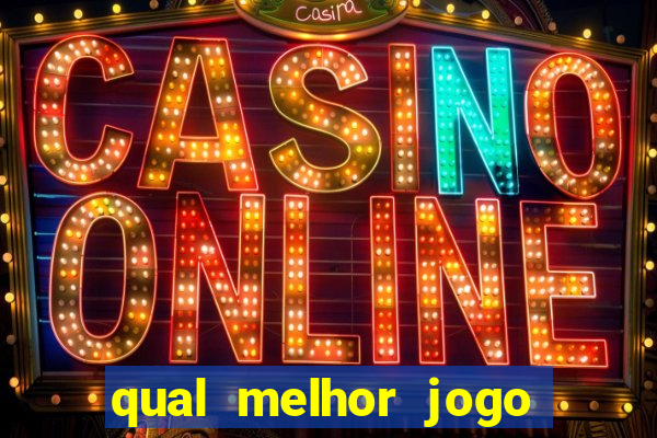 qual melhor jogo de cassino