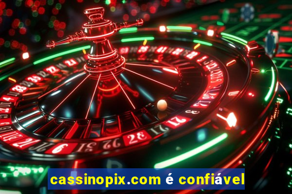 cassinopix.com é confiável