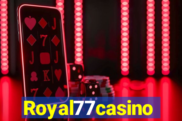 Royal77casino