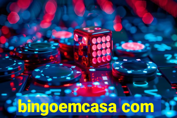 bingoemcasa com