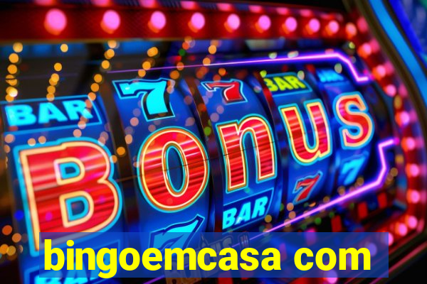 bingoemcasa com