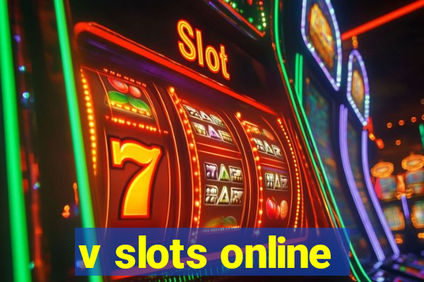 v slots online