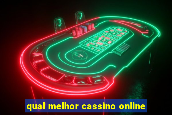 qual melhor cassino online