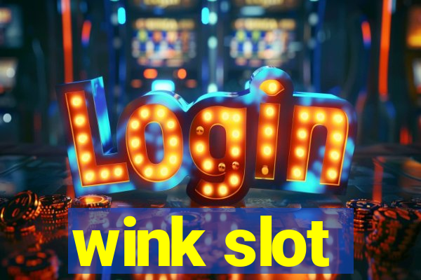 wink slot