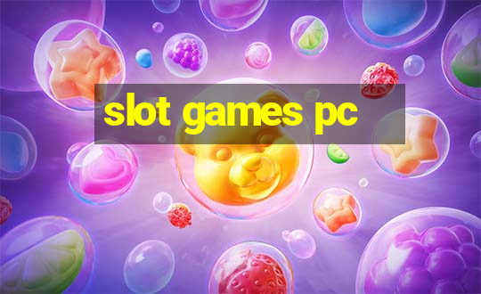 slot games pc